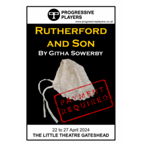 RutherFordAndSonFeatured Rutherford and Son by Githa Sowerby