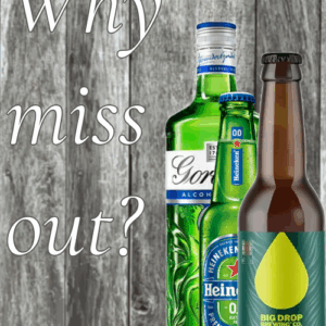 Why miss out? Why miss out - no and low alcohol options in our bar