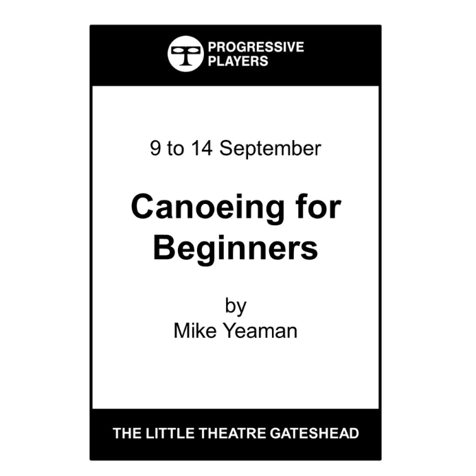 Poster for Canoeing for Beginners, 9th - 14th September