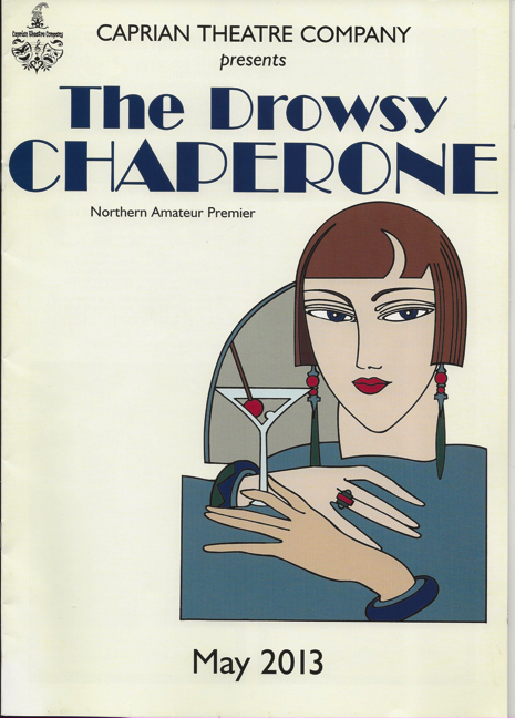 Show poster for The Drowsy Chaperone, performed in 2013