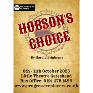 HobsonsChoiceFeatured Hobson's Choice by Harold Brighouse